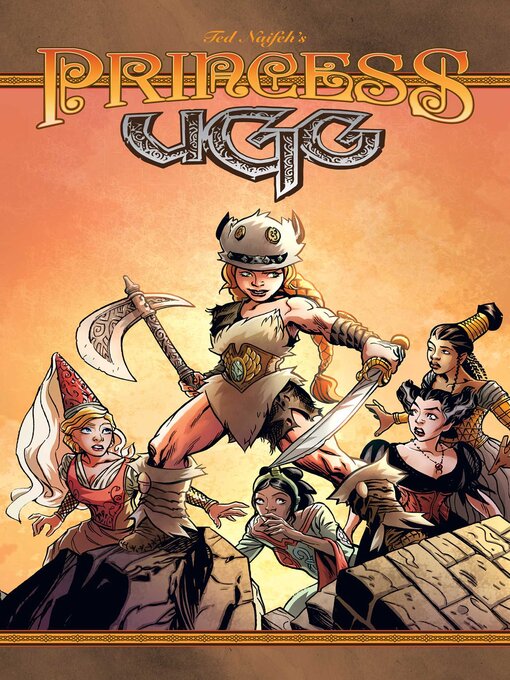Title details for Princess Ugg Volume 1 by Ted Naifeh - Wait list